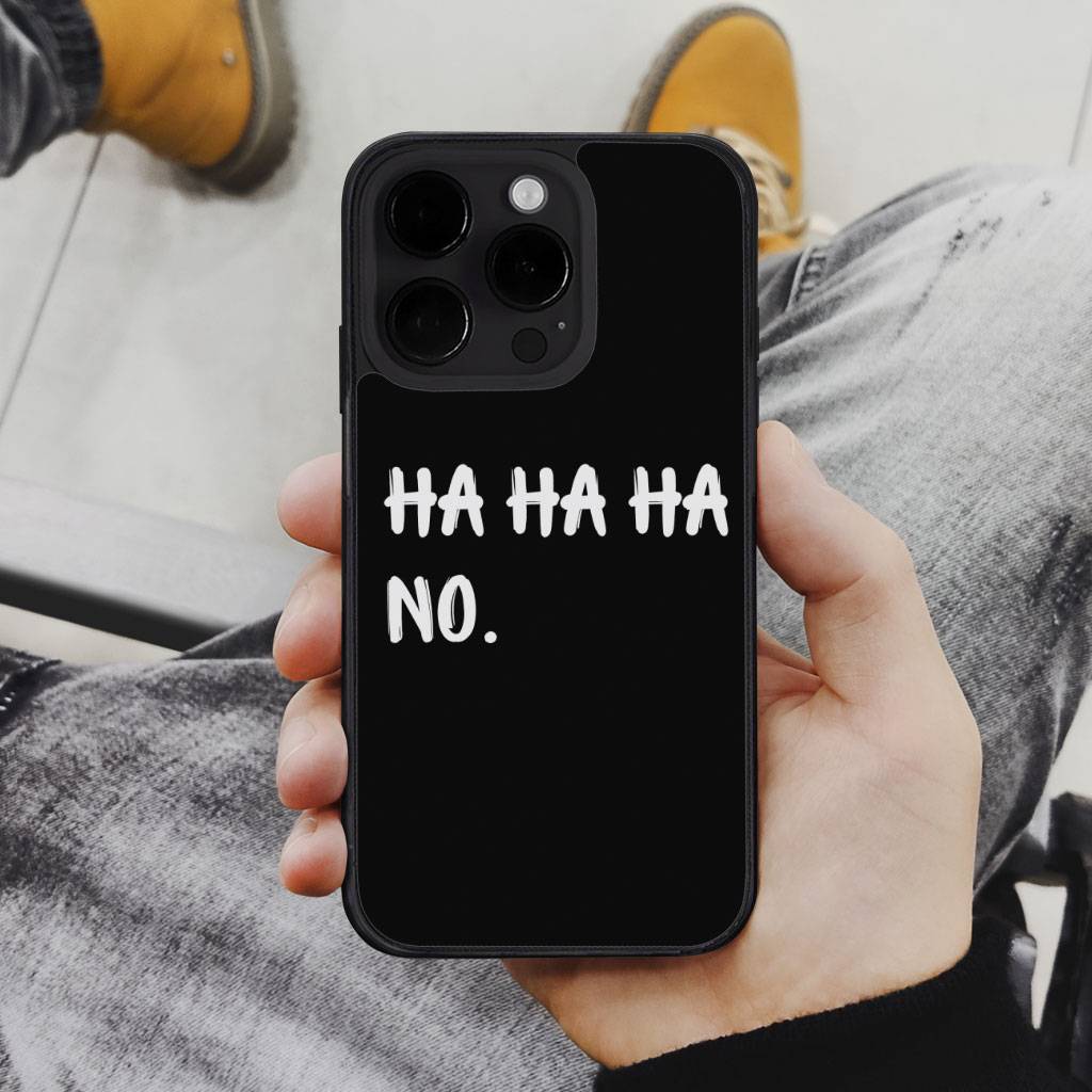 Ha Ha Ha iPhone 14 Pro Case – Funny Quote Phone Case for iPhone 14 Pro – Printed iPhone 14 Pro Case Ha Ha Ha iPhone 14 Pro Case - Funny Quote Phone Case for iPhone 14 Pro - Printed iPhone 14 Pro Case