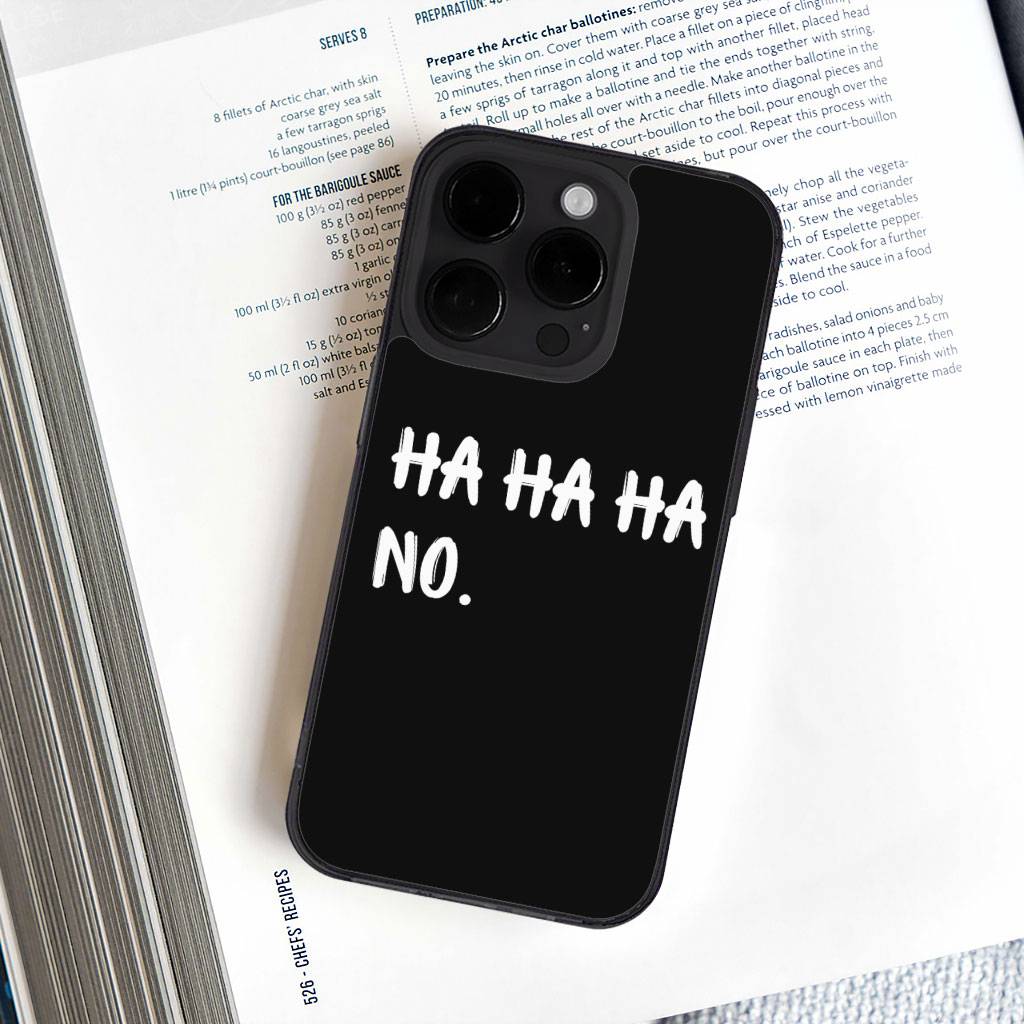 Ha Ha Ha iPhone 14 Pro Max Case – Funny Quote Phone Case for iPhone 14 Pro Max – Printed iPhone 14 Pro Max Case Ha Ha Ha iPhone 14 Pro Max Case - Funny Quote Phone Case for iPhone 14 Pro Max - Printed iPhone 14 Pro Max Case