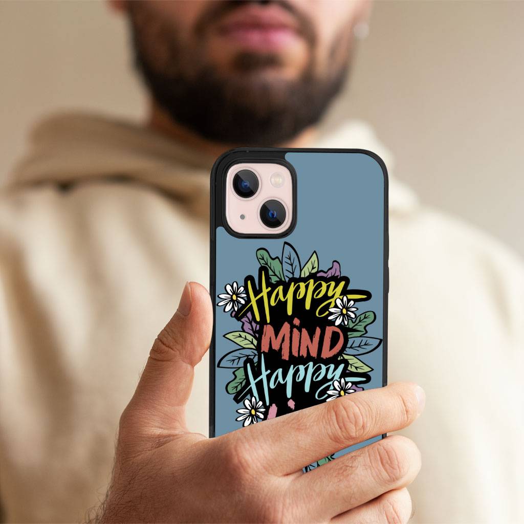 Happy Mind Happy Life iPhone 13 Case – Inspirational Phone Case for iPhone 13 – Cute iPhone 13 Case Happy Mind Happy Life iPhone 13 Case - Inspirational Phone Case for iPhone 13 - Cute iPhone 13 Case