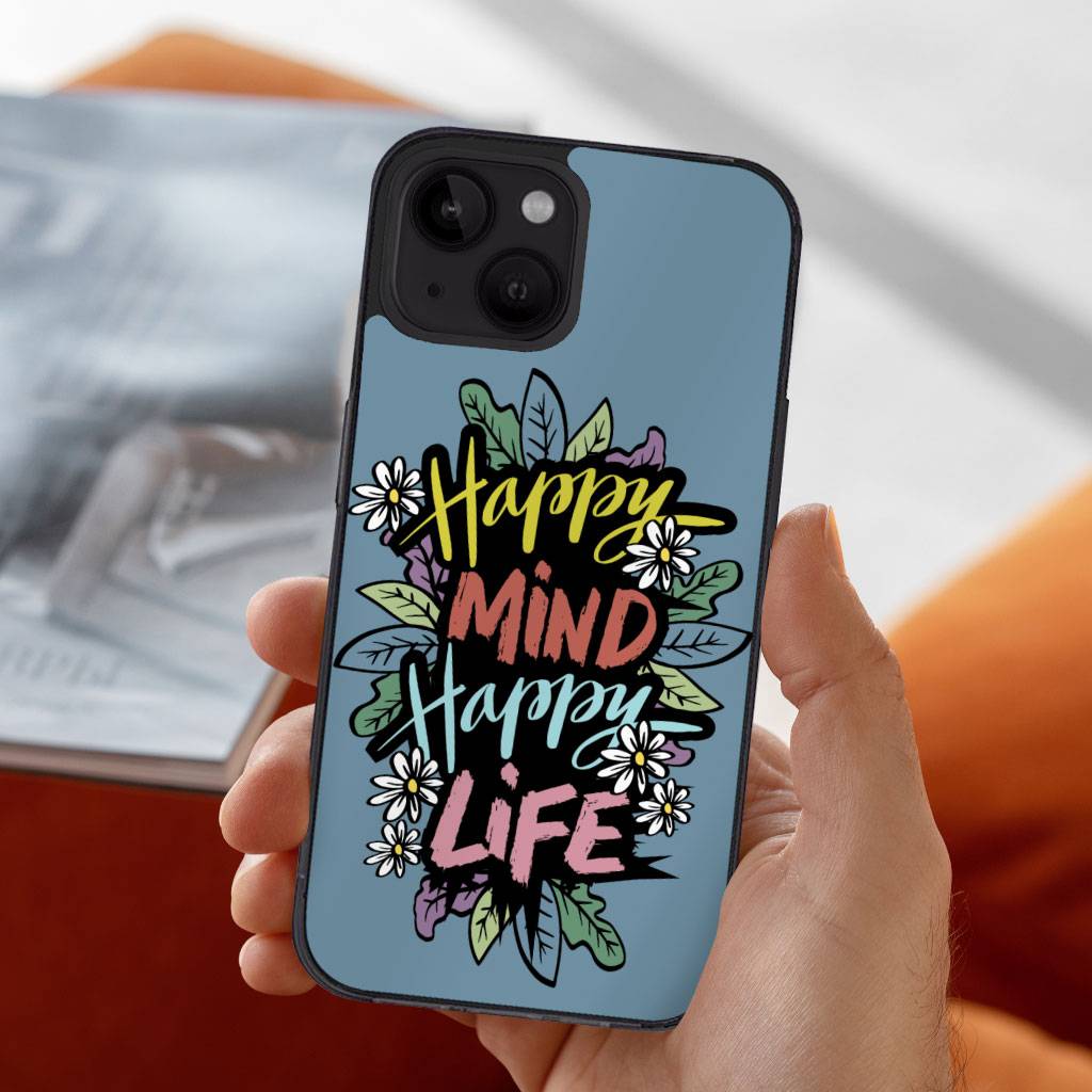 Happy Mind Happy Life iPhone 14 Case – Inspirational Phone Case for iPhone 14 – Cute iPhone 14 Case Happy Mind Happy Life iPhone 14 Case - Inspirational Phone Case for iPhone 14 - Cute iPhone 14 Case