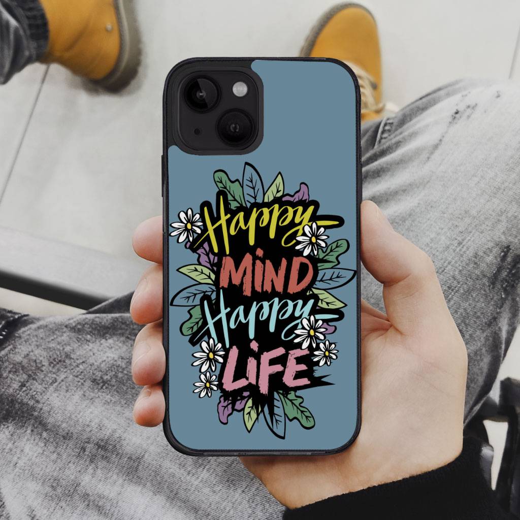 Happy Mind Happy Life iPhone 14 Plus Case – Inspirational Phone Case for iPhone 14 Plus – Cute iPhone 14 Plus Case Happy Mind Happy Life iPhone 14 Plus Case - Inspirational Phone Case for iPhone 14 Plus - Cute iPhone 14 Plus Case